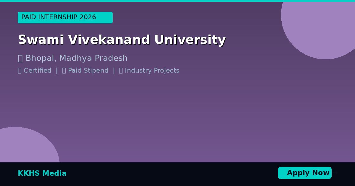 Internship for Swami Vivekanand University Students 2026