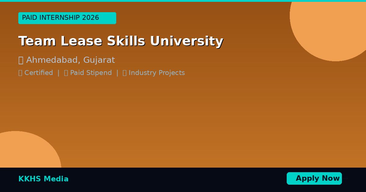 Internship for Team Lease Skills University Students 2026