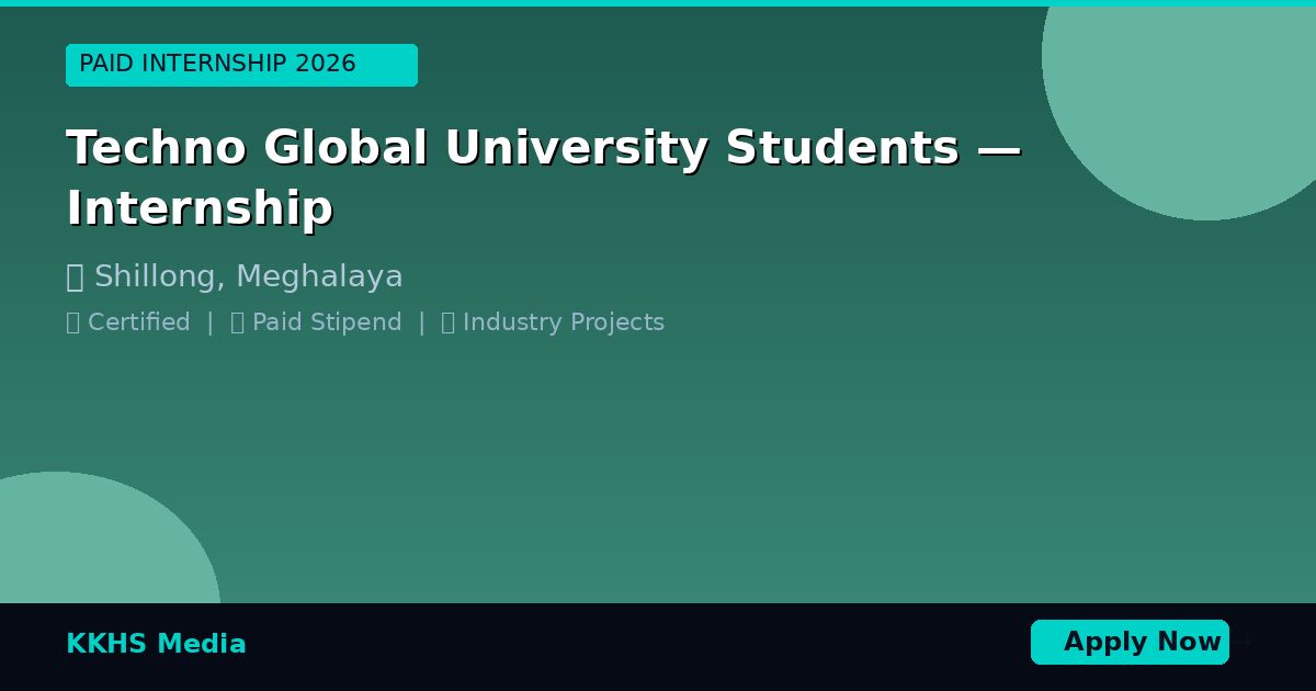 Techno Global University Students — Best Internship 2026 | Apply