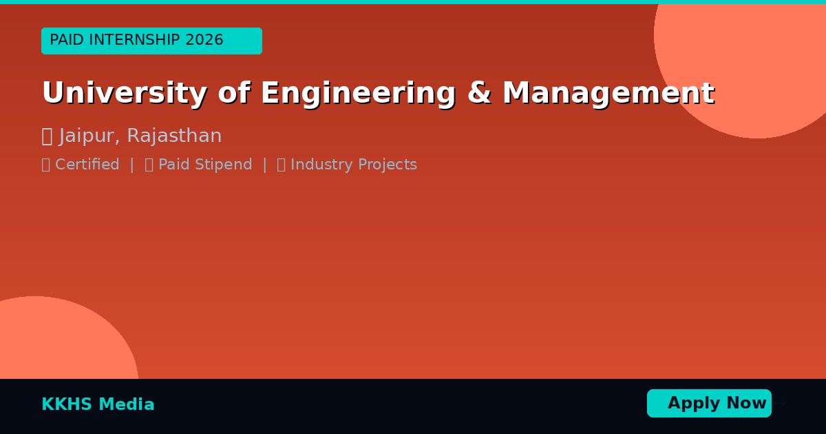 Internship for University of Engineering & Management Students 2026