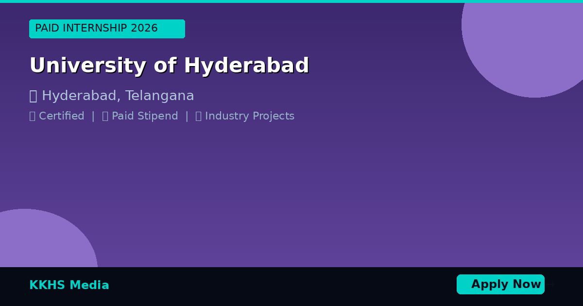Internship for University of Hyderabad Students 2026