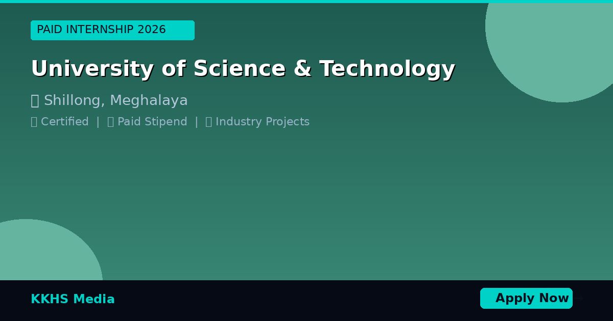Internship for University of Science & Technology Students 2026