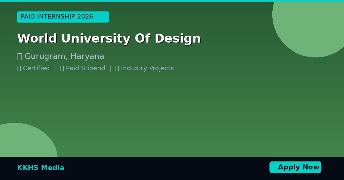 Internship for World University Of Design Students 2026
