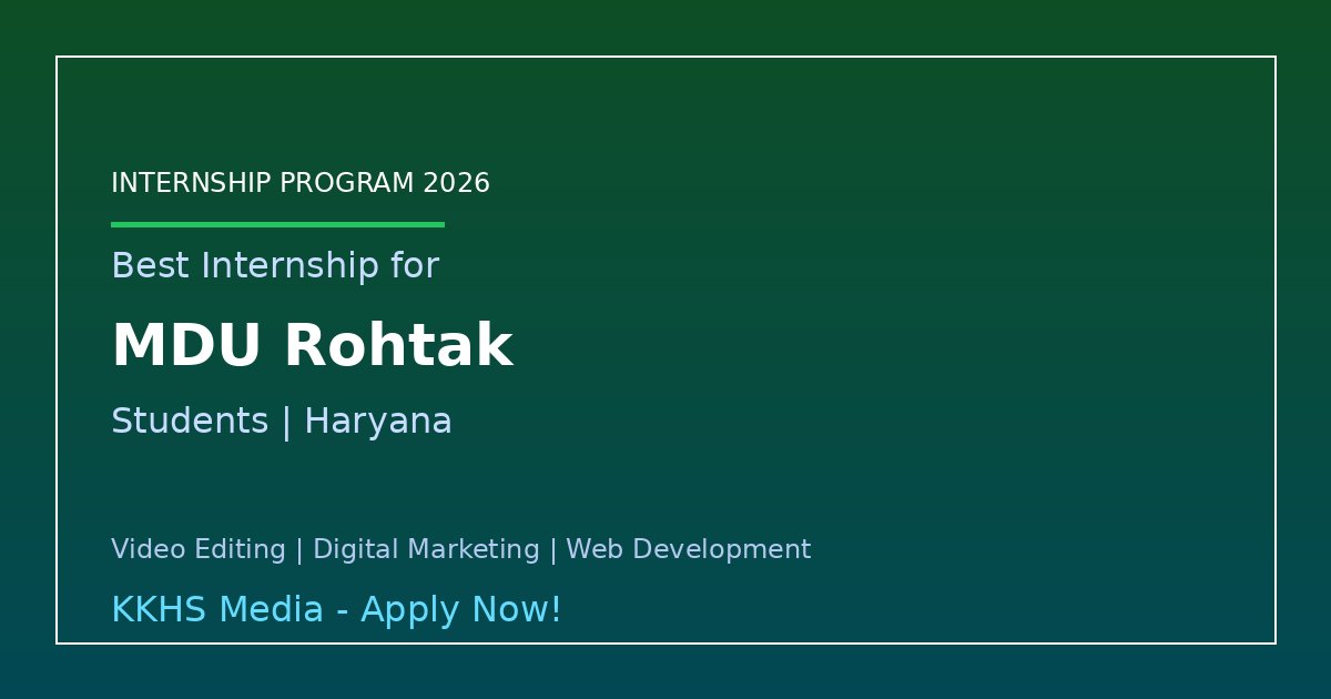 Best Internship for MDU Rohtak Students 2026 | Paid Training